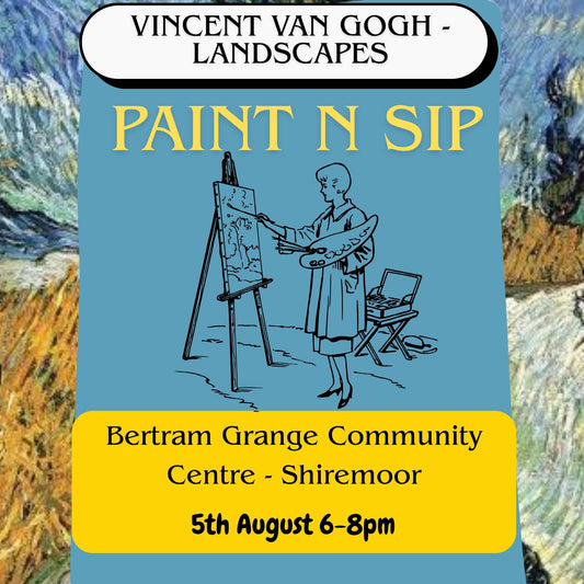 5th AUGUST 2026 Paint n Sip - Bertram Grange Community Centre